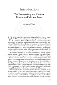 Introduction the Peacemaking and Conflict Resolution Field and Islam