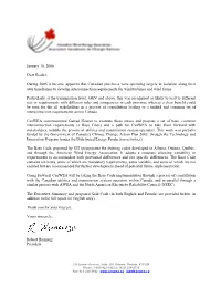 January 16, 2006 Dear Reader, During 2005 It Became Apparent That Canadian Provinces Were Operating Largely in Isolation Along T