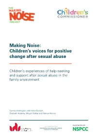 Making Noise: Children's Voices for Positive Change After Sexual Abuse