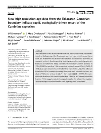 New High‐Resolution Age Data from the Ediacaran–Cambrian Boundary Indicate Rapid, Ecologically Driven Onset of the Cambrian Explosion