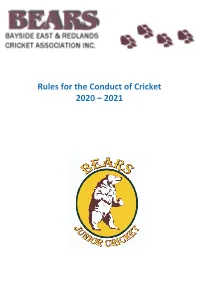 Rules for the Conduct of Cricket 2020 – 2021