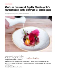 What's on the Menu at Copetín, Claudio Aprile's New Restaurant In