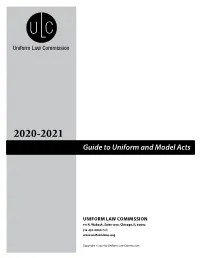 2020-2021 Guide to Uniform and Model Acts
