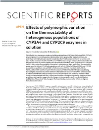 Effects of Polymorphic Variation on the Thermostability of Heterogenous