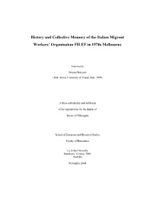 History and Collective Memory of the Italian Migrant Workers’ Organisation FILEF in 1970S Melbourne