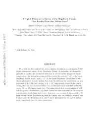 A Digital Photometric Survey of the Magellanic Clouds: First Results