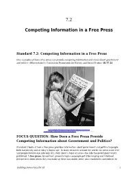 Competing Information in a Free Press
