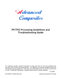 PP/TPO Processing Guidelines and Troubleshooting Guide