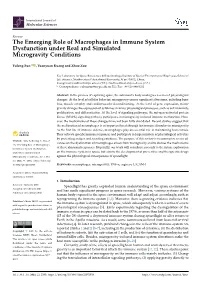 The Emerging Role of Macrophages in Immune System Dysfunction Under Real and Simulated Microgravity Conditions