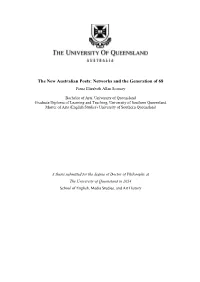 The New Australian Poets: Networks and the Generation of 68 Fiona Elizabeth Allan Scotney