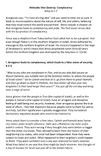Complacency Amos 6:1-7 Arrogance Says