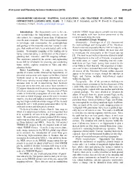 Geomorphic/Geologic Mapping, Localization, and Traverse Planning at the Opportunity Landing Site, Mars
