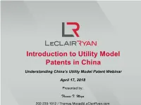 Introduction to Utility Model Patents in China, Thomas Moga