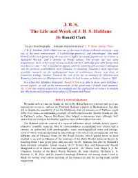 J. B. S. the Life and Work of J. B. S. Haldane by Ronald Clark
