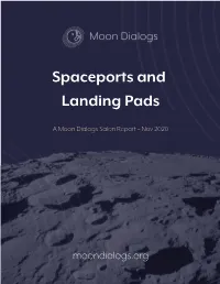 Spaceports and Landing Pads