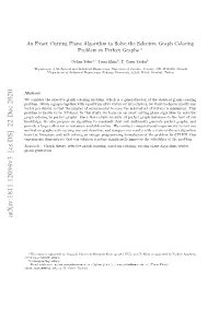 An Exact Cutting Plane Algorithm to Solve the Selective Graph Coloring