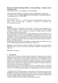 (BIM) for Existing Buildings – Literature Review and Future Needs Abstract 1