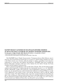 FASTMIT Project Activities in the Apulia Platform: Evidence of an Active Fault System in the Salento Offshore (Ionian Sea) F.E