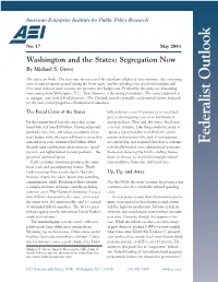 Federalist Outlook Through Some Combination of Tax Increases, Spend- to Federally Funded, State-Administered Programs