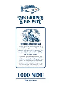 FOOD MENU Thegroper.Com.Au CHEF's SPECIALS Thegroper.Com.Au STARTERS