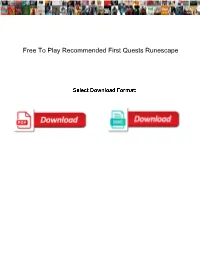 Free to Play Recommended First Quests Runescape