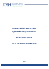 Learning Activities with Semantic Hypermedia in Higher Education