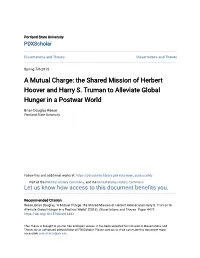 The Shared Mission of Herbert Hoover and Harry S. Truman to Alleviate Global Hunger in a Postwar World