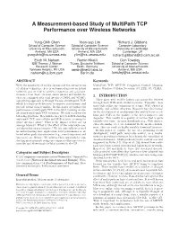 A Measurement-Based Study of Multipath TCP Performance Over Wireless Networks