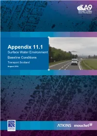 Appendix 11.1 Surface Water Environment Baseline Conditions Transport Scotland