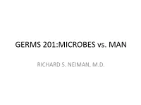 Germs 201: Microbes And