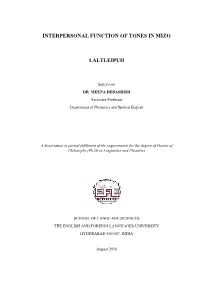 Interpersonal Function of Tones in Mizo Laltleipuii
