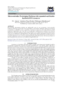 Microcontroller Prototyping Platform with Expanded and Flexible Hardwired I/O Resources