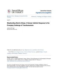 Shepherding Electric Sheep: a Roman Catholic Response to the Emerging Challenge of Transhumanism