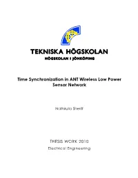 Time Synchronization in ANT Wireless Low Power Sensor Network