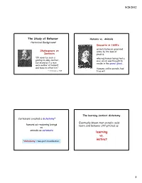 Learning Vs. Instinct *Dichotomy = Two-Part Classification