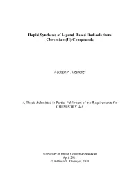 Rapid Synthesis of Ligand-Based Radicals from Chromium(II) Compounds