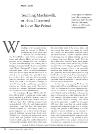 Teaching Machiavelli, Or How I Learned to Love the Prince