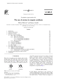 The Use of Arynes in Organic Synthesis