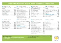 Free Bus Timetable 23Rd August - Arrive at Middleton Campus 12Pm