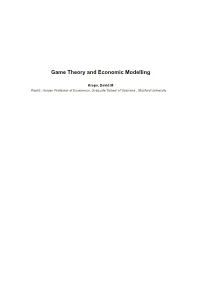 Game Theory and Economic Modelling