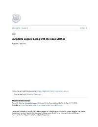 Langdell's Legacy: Living with the Case Method