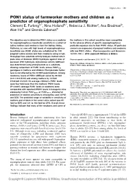 PON1 Status of Farmworker Mothers and Children As a Predictor of Organophosphate Sensitivity Clement E