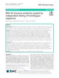 RNA 3D Structure Prediction Guided by Independent Folding of Homologous Sequences Marcin Magnus1* , Kalli Kappel2, Rhiju Das2,3,4* and Janusz M