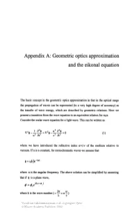 Geometric Optics Approximation and the Eikonal Equation