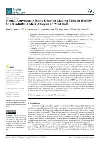 Neural Activation in Risky Decision-Making Tasks in Healthy Older Adults: a Meta-Analysis of Fmri Data