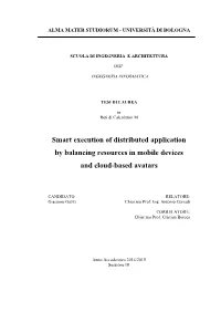 Smart Execution of Distributed Application by Balancing Resources in Mobile Devices