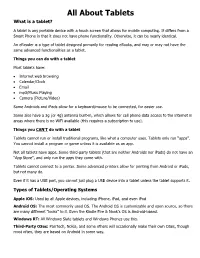 All About Tablets What Is a Tablet?