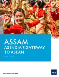 Assam As India's Gateway to Asean March ��