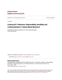 Curating Ali`I Collections: Responsibility, Sensibility, and Contextualization in Hawai'i-Based Museums