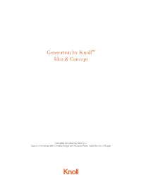 Generation by Knoll™ Idea & Concept